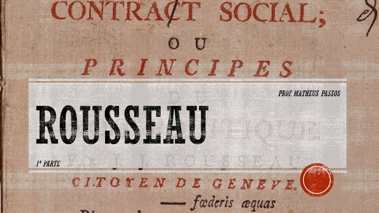 Rousseau, quem foi? História e as contribuições para a filosofia